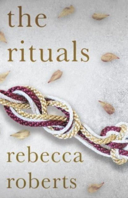 Cover for Rebecca Roberts · The Rituals (Paperback Book) (2023)