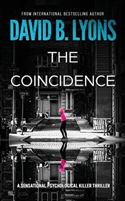 Cover for David B Lyons · The Coincidence (Paperback Bog) (2020)