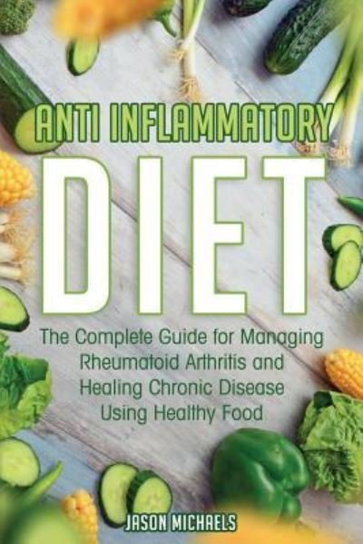 Cover for Jason Michaels · Anti-Inflammatory Diet (Paperback Book) (2019)