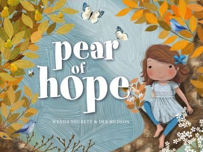 Cover for Wenda Shurety · Pear of Hope (Hardcover Book) (2021)