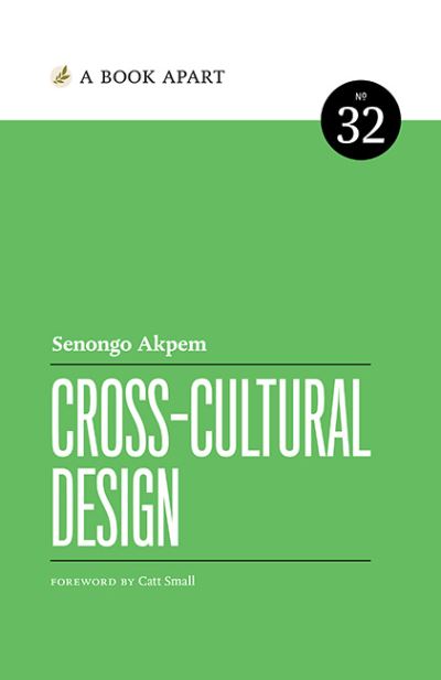 Cross-cultural design -  - Books - A Book Apart - 9781937557867 - February 25, 2020