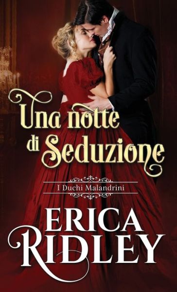 Cover for Erica Ridley · Una notte di seduzione (Paperback Book) (2021)