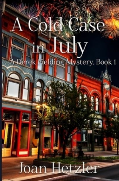 Cover for Joan Hetzler · A Cold Case in July (Paperback Book) (2023)