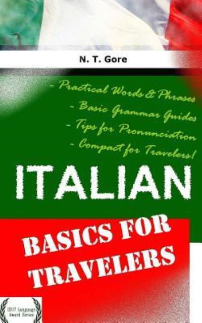 Cover for N T Gore · Italian - Basics for Travelers (Paperback Book) (2017)