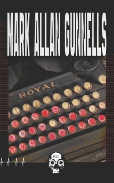 Cover for Mark Allan Gunnells · Tales From the Typewriter (Paperback Book) (2022)