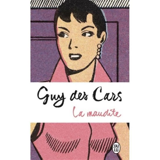 Cover for Cars · La maudite (Book)