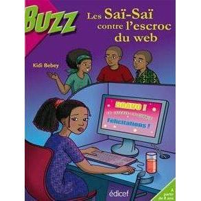 Cover for Kidi Bebey · Les Sai-Sai contre l'escroc du Web (Paperback Book) (2013)