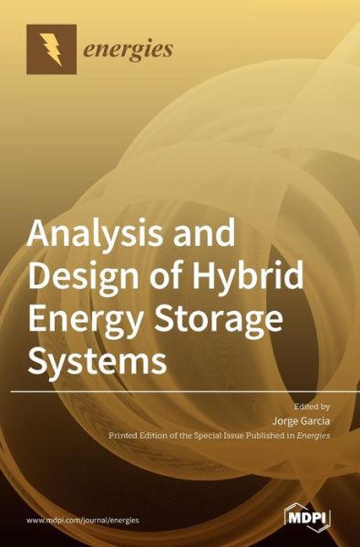 Cover for Jorge Garcia · Analysis and Design of Hybrid Energy Storage Systems (Hardcover Book) (2020)