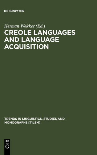 Cover for Herman Wekker · Creole Languages and Language Acquisiti (Book) (1995)