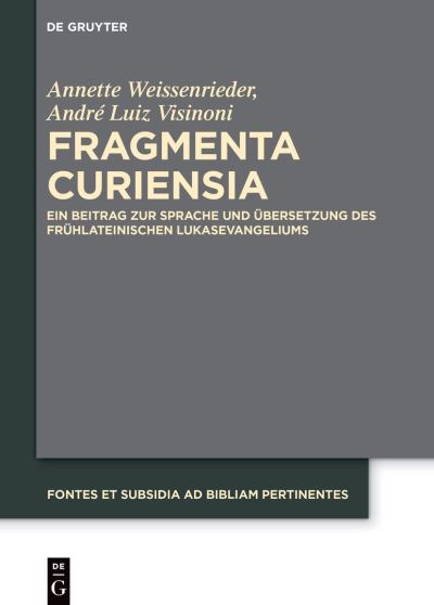 Cover for Annette Weissenrieder · Fragmenta Curiensia (Hardcover Book) (2021)