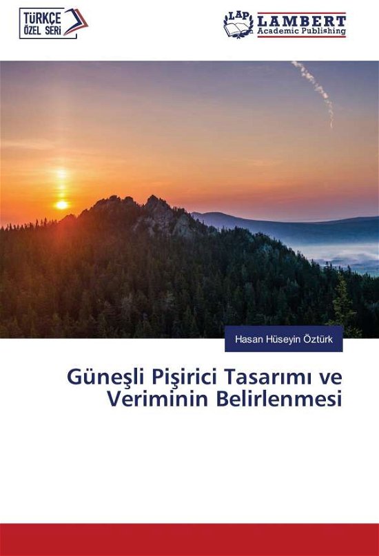 Günesli Pisirici Tasar m  ve Ver - Ozturk - Books -  - 9783330035867 - 