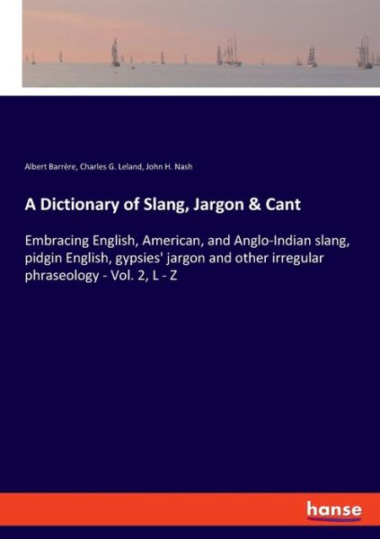 Cover for Barrère · A Dictionary of Slang, Jargon &amp; (Book) (2019)