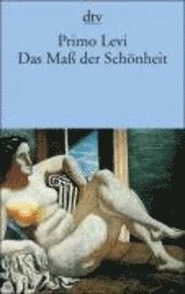 Cover for Primo Levi · Dtv Tb.13786 Levi.maß Der Schönheit (Bog)