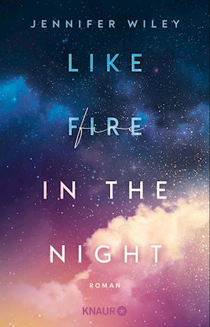 Cover for Jennifer Wiley · Like Fire in the Night (Book) (2024)