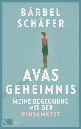 Cover for Bärbel Schäfer · Avas Geheimnis (Inbunden Bok) (2022)