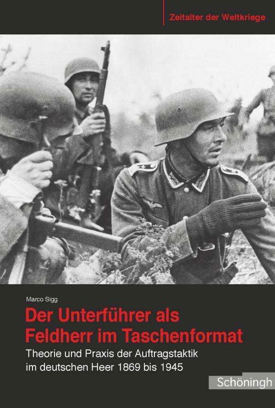 Cover for Sigg · Der Unterführer als Feldherr im Ta (Book) (2014)