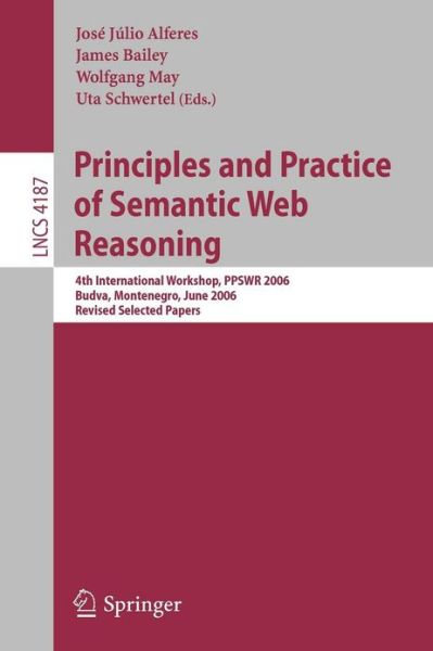 Cover for Rattan Lal · Principles and Practice of Semantic Web Reasoning: 4th International Workshop, Ppswr 2006, Budva, Montenegro, June 10-11, 2006, Revised Selected Papers - Lecture Notes in Computer Science / Information Systems and Applications, Incl. Internet / Web, and H (Paperback Book) (2006)