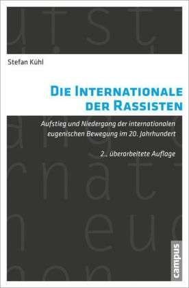 Cover for Kühl · Die Internationale der Rassisten (Bog)