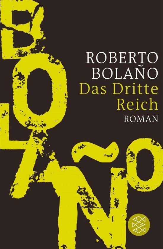Cover for Roberto Bolano · Fischer TB.18786 Bolano.Dritte Reich (Buch)