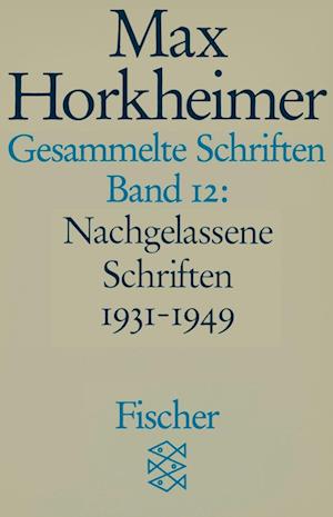 Cover for Max Horkheimer · Gesammelte Schriften XII (Paperback Book) (1985)