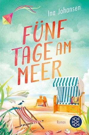 Cover for Ina Johansen · Funf Tage am Meer (Taschenbuch) (2023)