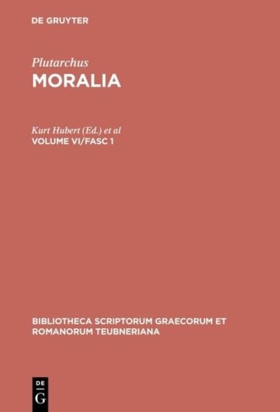 Cover for Plutarchus · Moralia. Volume VI/Fasc 1 (Book) (2001)