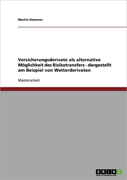 Cover for Hammer · Versicherungsderivate als altern (Bog) [German edition] (2013)