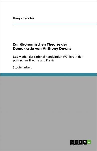 Cover for Hielscher · Zur ökonomischen Theorie der (Book) [German edition] (2007)