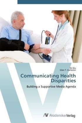Cover for Qiu · Communicating Health Disparities (Book) (2012)