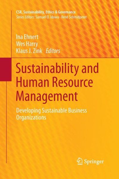 Cover for Ina Ehnert · Sustainability and Human Resource Management: Developing Sustainable Business Organizations (Paperback Book) (2015)