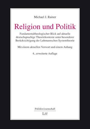 Cover for Rainer · Religion und Politik. 3. Auflage (Book)