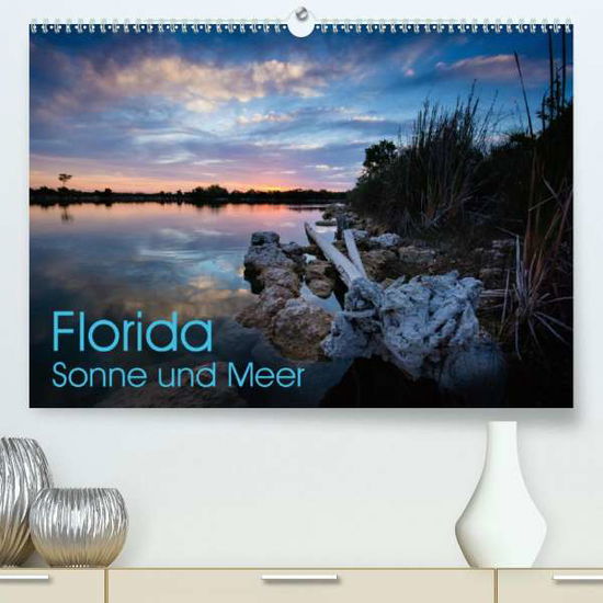 Florida. Sonne und Meer (Premium, - Dietz - Books -  - 9783672557867 - 