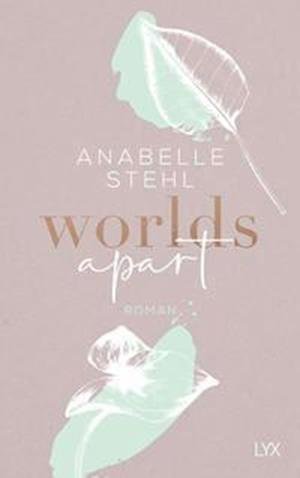 Cover for Anabelle Stehl · Worlds Apart (Book) (2022)