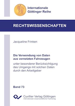Cover for Jacqueline Frinken · Die Verwendung von Daten aus vernetzten Fahrzeugen (Paperback Book) (2017)