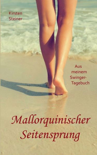 Cover for Steiner · Mallorquinischer Seitensprung (Book) (2021)
