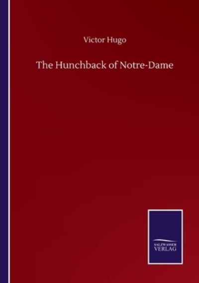 Cover for Victor Hugo · The Hunchback of Notre-Dame (Paperback Book) (2020)