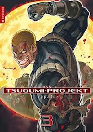 Cover for Ippatu · Das Tsugumi-Projekt 03 (Buch) (2023)