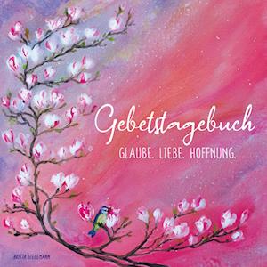 Cover for Britta Stegemann · Gebetstagebuch (Paperback Book) (2021)