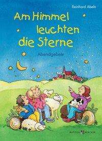 Cover for Reinhard Abeln · Am Himmel Leuchten Die Sterne (Buch)