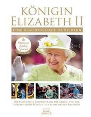 Cover for Wiebke Krabbe · Königin Elizabeth II - Eine Regentschaft in Bildern (Book) (2022)