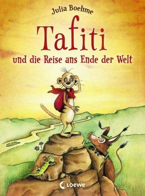 Cover for Boehme · Tafiti und die Reise ans Ende de (Buch) (2013)
