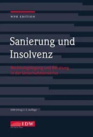 Cover for Institut Der Wirtschaftsprüfer · Sanierung und Insolvenz 2022 (Hardcover Book) (2022)