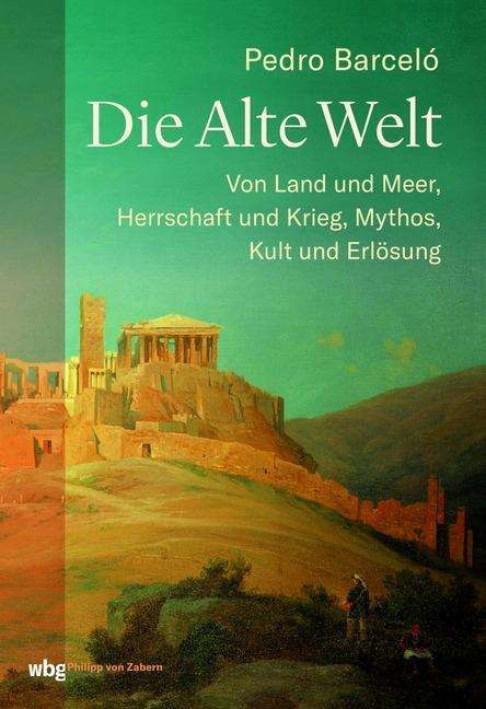 Cover for Barceló · Die alte Welt (Book)