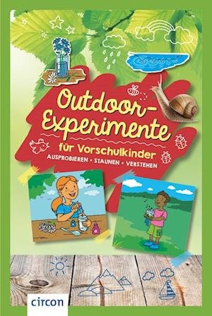 Cover for Kuhn, Birgit; Baberg, Ilonka · Outdoor-experimente Für Vorschulkinder (Buch)