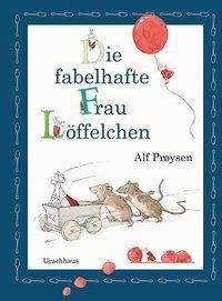 Cover for Prøysen · Die fabelhafte Frau Löffelchen (Buch)