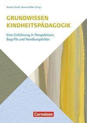 Cover for Norbert Neuss · Grundwissen Kindheitspädagogik (Paperback Book) (2022)