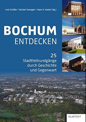 Cover for Axel Schäfer · Bochum entdecken (Pocketbok) (2022)