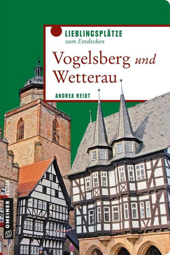 Cover for Reidt · Vogelsberg und Wetterau (Book)