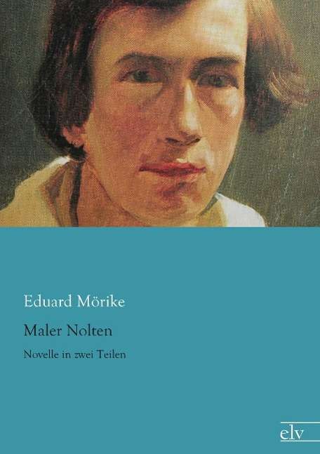 Cover for Mörike · Maler Nolten (Book)