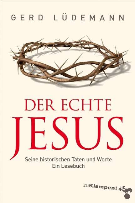 Cover for Lüdemann · Der echte Jesus (Book)